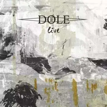 LP Dole: Live LTD