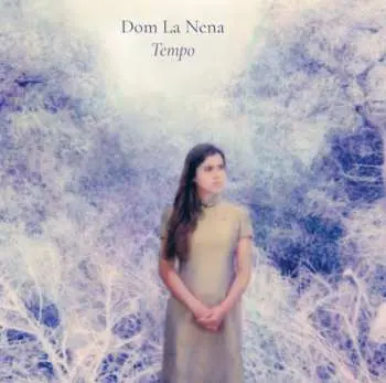 Dom La Nena: Tempo LP