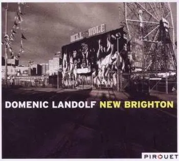 CD Domenic Landolf: New Brighton