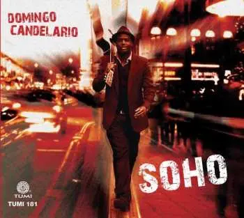 CD Domingo Candelario: Soho