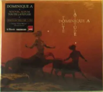2CD Dominique A.: Toute Latitude DLX