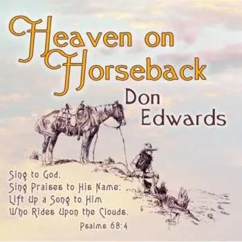 CD Don Edwards: Heaven On Horseback