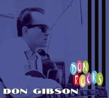 CD Don Gibson: Don Rocks