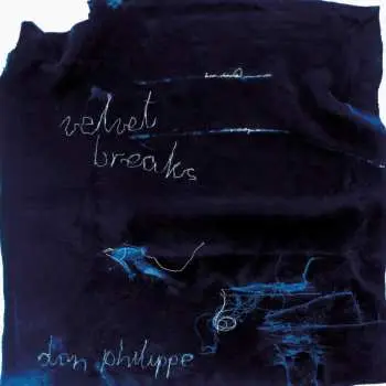 LP Don Philippe: Velvet Breaks