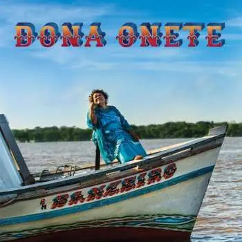 CD Dona Onete: Banzeiro