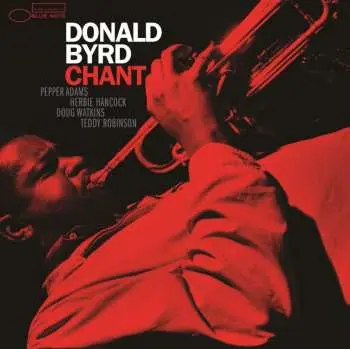 LP Donald Byrd: Chant