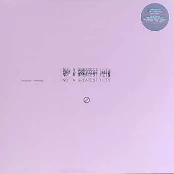 LP Donovan Woods: Not A Greatest Hits LTD