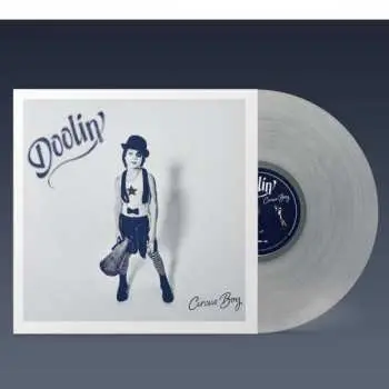 LP Doolin': Circus Boy - Clear [Clear Vinyl] (Ofgv)