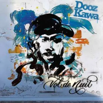 CD Dooz Kawa: Vol De Nuit