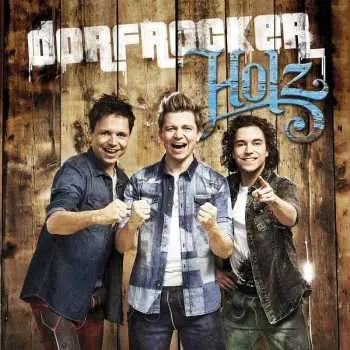 CD Dorfrocker: Holz