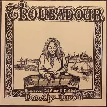 LP Dorothy Carter: Troubadour