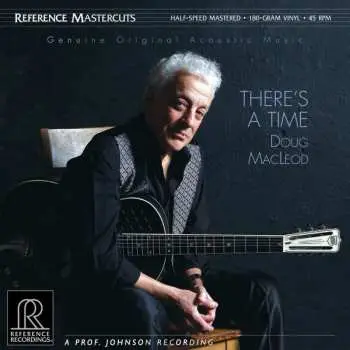 2LP Doug MacLeod: There's A Time LTD