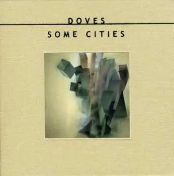 CD/DVD/Box Set Doves: Some Cities LTD