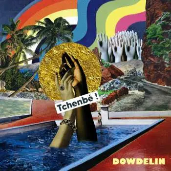CD Dowdelin: Tchenbe !