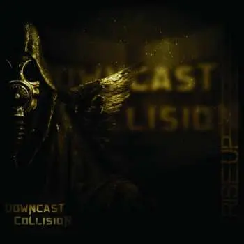CD Downcast Collision: Rise Up