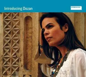 CD Dozan: Introducing Dozan