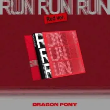 CD Dragon Pony: Ep - Run Run Run