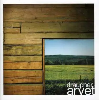 CD Draupner: Arvet