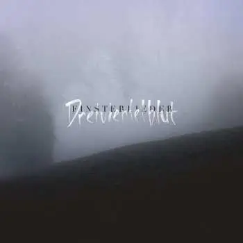 CD Dreiviertelblut: Finsterlieder