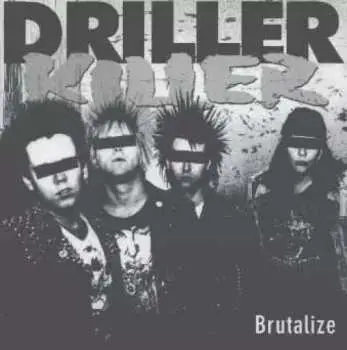 CD Driller Killer: Brutalize