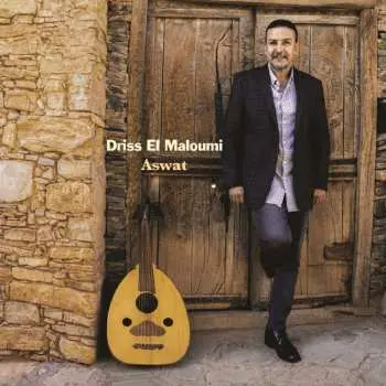 LP Driss El Maloumi: Aswat