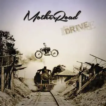 CD Mother Road: Drive