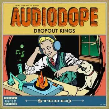 CD Dropout Kings: Audiodope