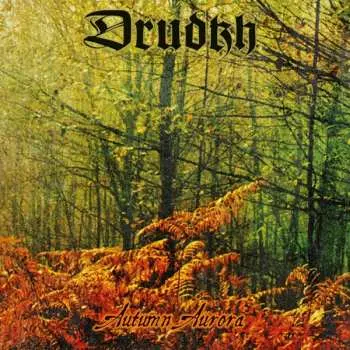 CD Drudkh: Autumn Aurora