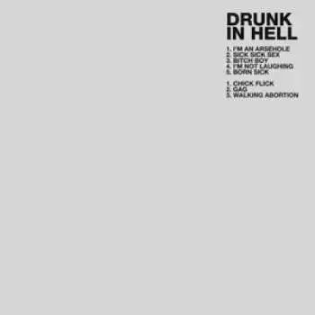 CD Drunk In Hell: Drunk In Hell