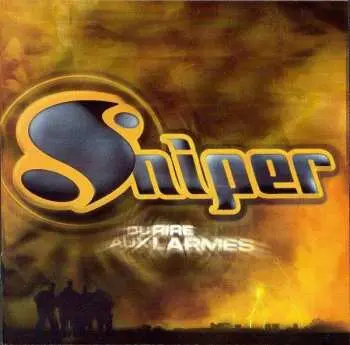 CD Sniper: Du Rire Aux Larmes