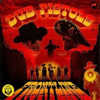 CD Dub Pistols: Frontline
