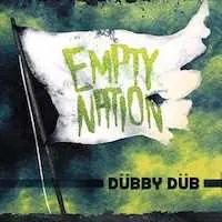 CD Dubby Dub: Empty Nation
