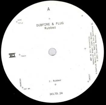 LP Dubfire: Rubber