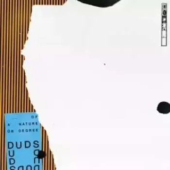 LP Duds: Of A Nature Or Degree