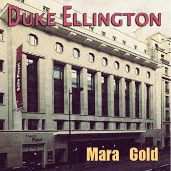 CD Duke Ellington: Mara Gold