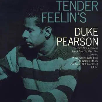 LP Duke Pearson: Tender Feelin's