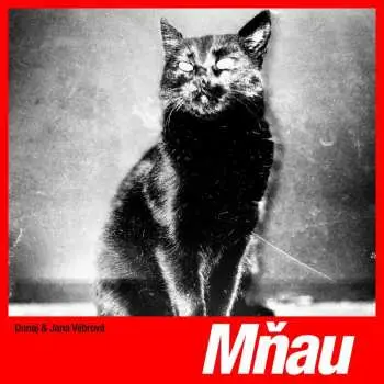 Dunaj & Jana Vébrová: Mňau  LP
