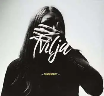 LP Dunderbeist: Tvilja