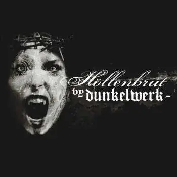 CD Dunkelwerk: Höllenbrut
