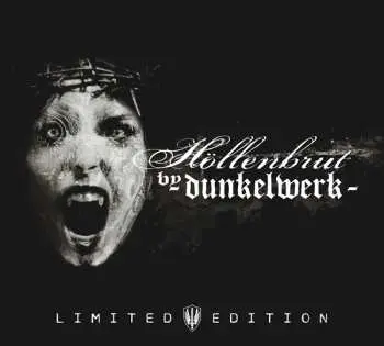 CD Dunkelwerk: Höllenbrut LTD
