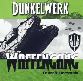 CD Dunkelwerk: Waffengang