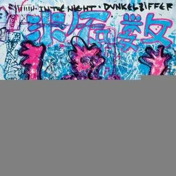 LP Dunkelziffer: In The Night