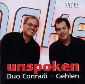CD Duo Conradi-Gehlen: unspoken