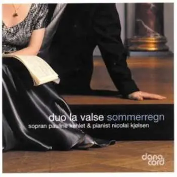 CD Duo la Valse: Sommerregn