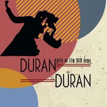 CD Duran Duran: Girls On Film 1979 Demo