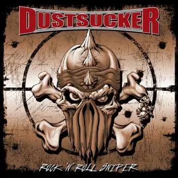 CD Dustsucker: Rock 'n' Roll Sniper