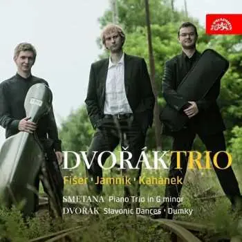 CD Dvořákovo Trio: Dvořák: Dumky, Slovanské tance - Smet