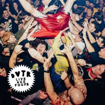 CD DVTR: Live Aux Foufounes