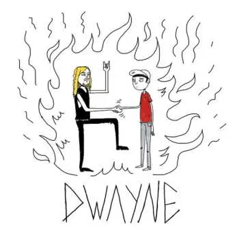 LP Dwayne: Dwayne