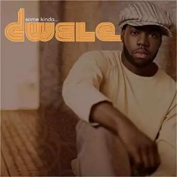 CD Dwele: Some Kinda...